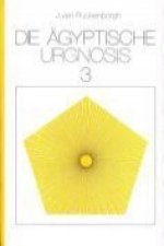 Die Ägyptische Urgnosis  3