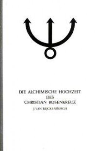 Die alchimische Hochzeit des Christian Rosenkreuz 2