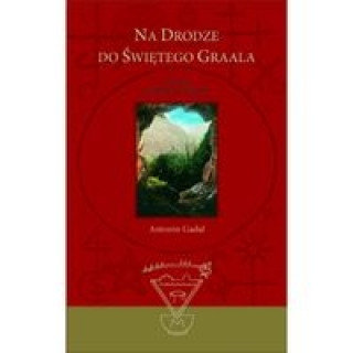 Na drodze do Swietego Graala