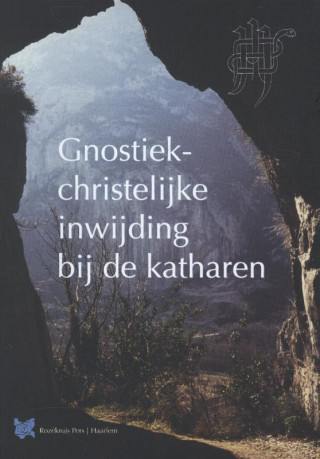 Gnostiek christelijke inwijding bij de katharen