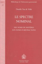 Le Spectre Nominal. Des Noms de Matieres Aux Noms D'Abstractions