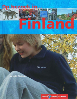 Op bezoek in...  / Finland / druk 1