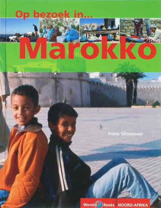 Op bezoek in Marokko / druk 1