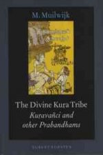 The Divine Ku a Tribe: Ku Avanci and Other Prabandhams
