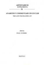 Anaritius' Commentary on Euclid: The Latin Translation, I-IV