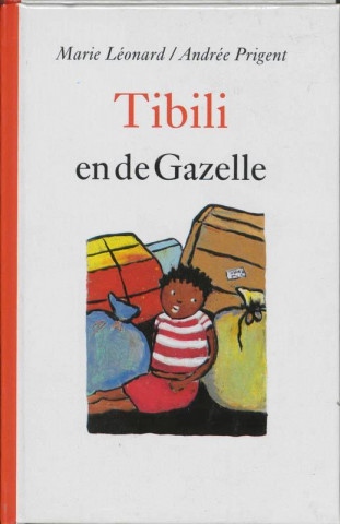 Tibili en de Gazelle / druk 1