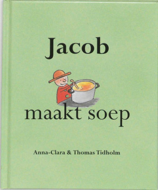 Jacob maakt soep / druk 1