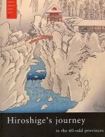 Hiroshige's Journey in the 60-Odd Provinces