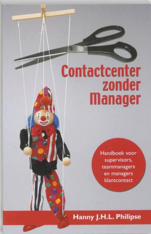 Contactcenter zonder Manager