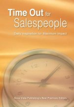 Time Out for Salespeople: Daily Inspiration for Maximum Impact