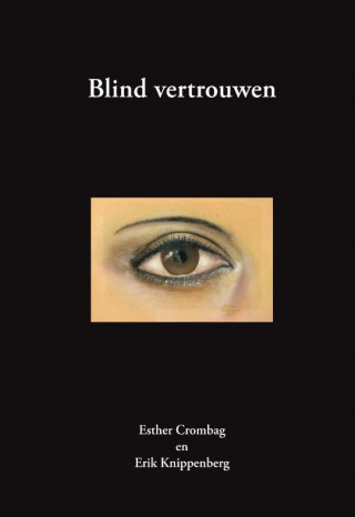 Blind vertrouwen