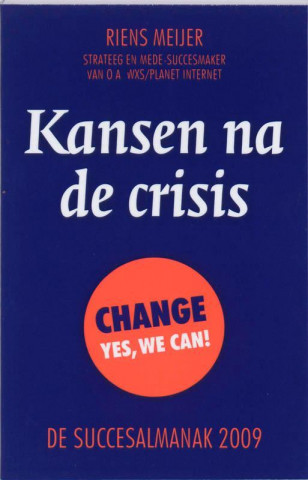 Kansen na de crisis