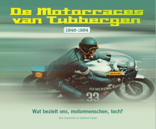 De motorraces van Tubbergen 1946 - 1984