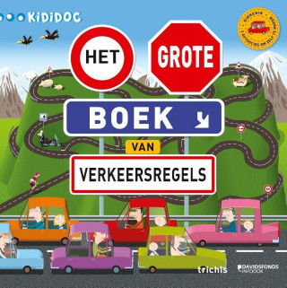 HET GROTE BOEK VAN VERKEERSREGELS (KIDIDOC)