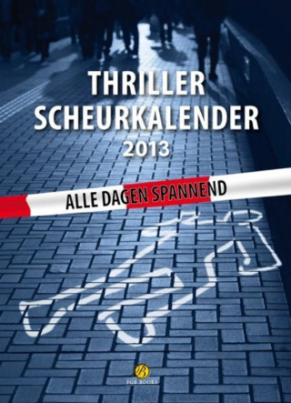 Thrillerscheurkalender  / 2013 / druk 1