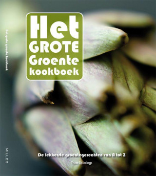 Het grote groenteboek / druk 1