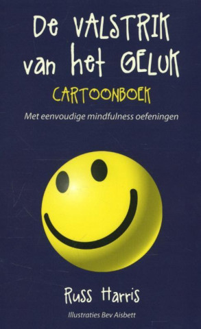 De valstrik van het geluk cartoonboek