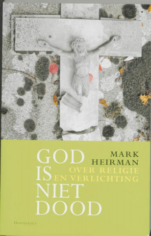 God is niet dood / druk 1