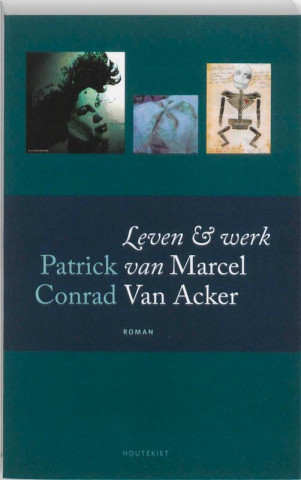 Leven en werk van Marcel Van Acker / druk 1