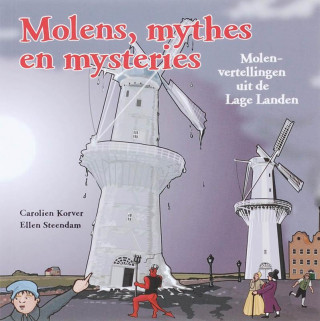 Molens, mythes en mysteries / druk 1