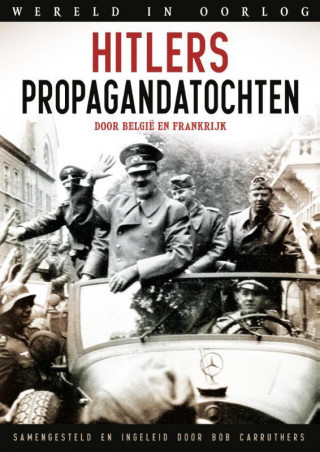 Hitlers propagandatochten