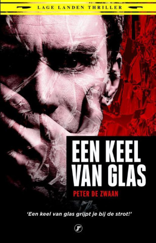 Een keel van glas