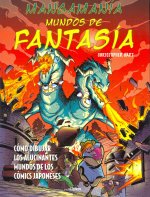 Mangamanía: mundos de fantasía
