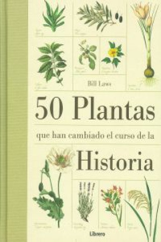 50 plantas que han cambiado el curso de la Historia