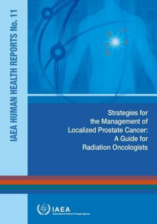 Strategies for the management of localized Prostate Cancer