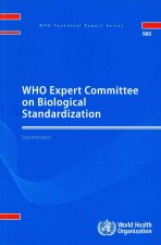 Who Expert Committee on Biological Standardization: Sixty-Third Report
