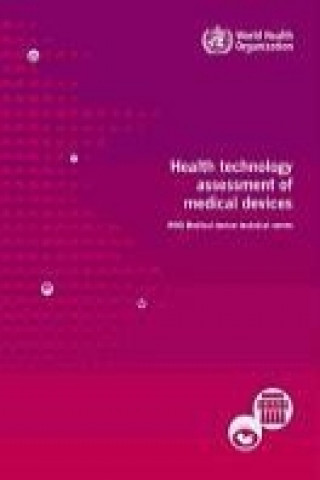 Health Technology Assessment of Medical Devices