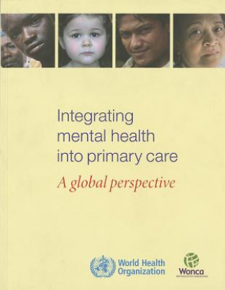 Integrating Mental Health Into Primary Health Care: A Global Perspective