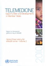 Telemedicine: Opportunities and Developments in Member States