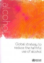 Global Strategy to Reduce the Harmful Use of Alcohol