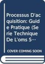 Processus D'Acquisition: Guide Pratique