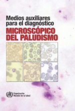 Medios Auxiliares Para El Diagnostico Microscopico del Paludismo