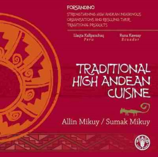Traditional High Andean Cuisine