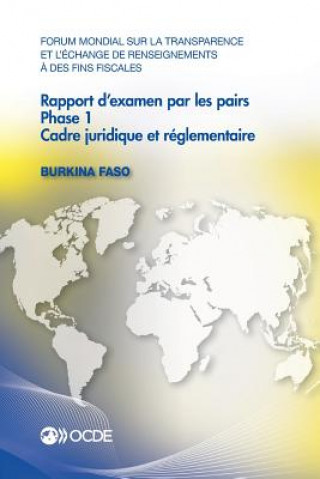 Forum mondial sur la transparence et l'echange de renseignements a des fins fiscales