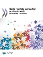 Sante mentale et emploi Sante mentale et insertion professionnelle
