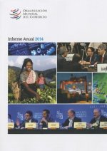 Organizacion Mundial del Comercio Informe Anual
