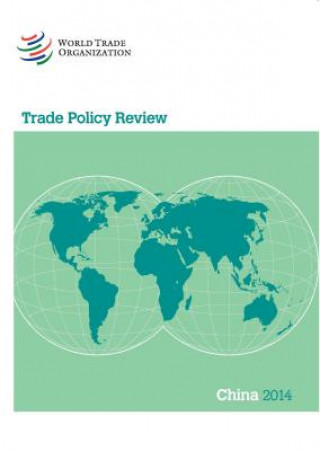 Trade Policy Review: China 2014