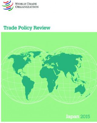 Trade Policy Review 2015: Japan