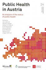 Public Health in Austria: An Analysis of the Status of Public Health