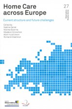 Home Care Across Europe: Current Structure and Future Challenges