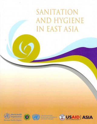 Sanitation and Hygiene in East Asia
