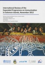International Review of the Expanded Programme on Immunization in Solomon Islands: November 2012
