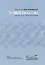 Health Systems in Transition: Template for Authors