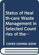 Status of Health-Care Waste Management in Selected Countries of the Western Pacific Region