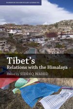 Tibet's Relations with the Himalaya