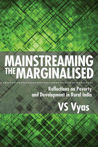 Mainstreaming the Marginalised